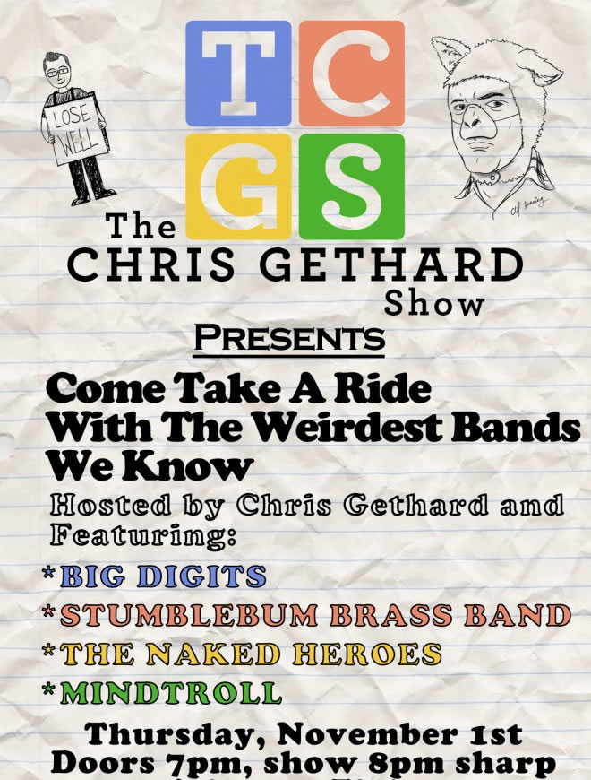 The Chris Gethard Show Presents: Come Take A Ride With The Weirdest Bands We Know